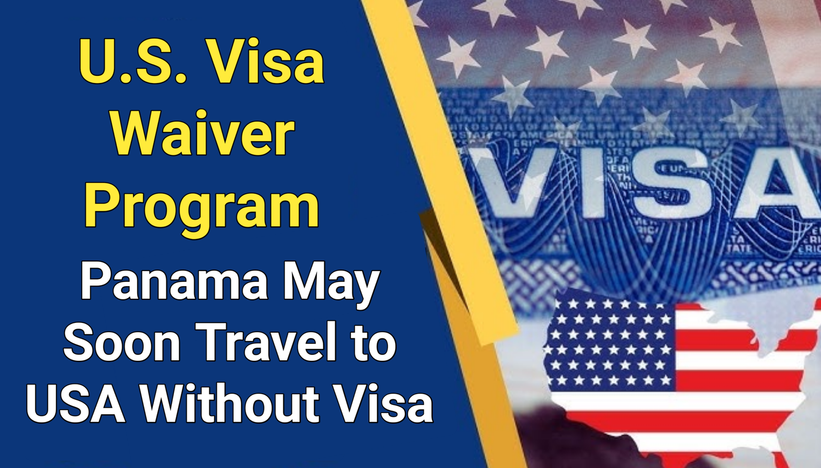U.S. Visa Waiver Program